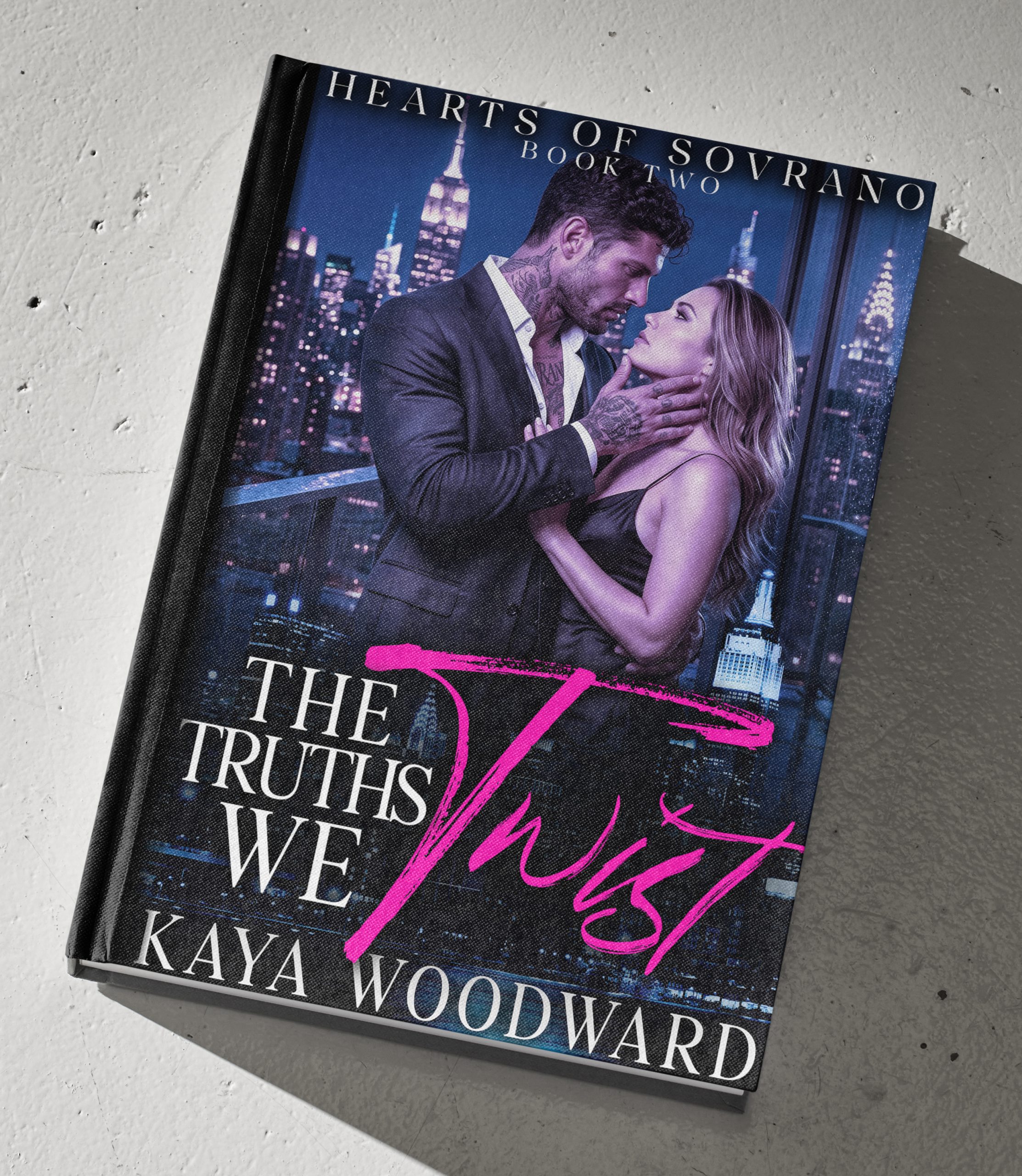 Hearts of Sovrano: Book Two - a Friends to Lovers Dark Billionaire Romance by Kaya Woodward, Canadian Author